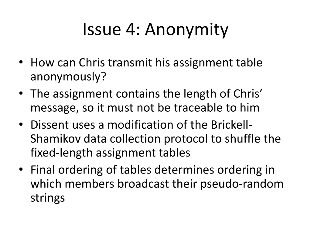 issue 4 anonymity