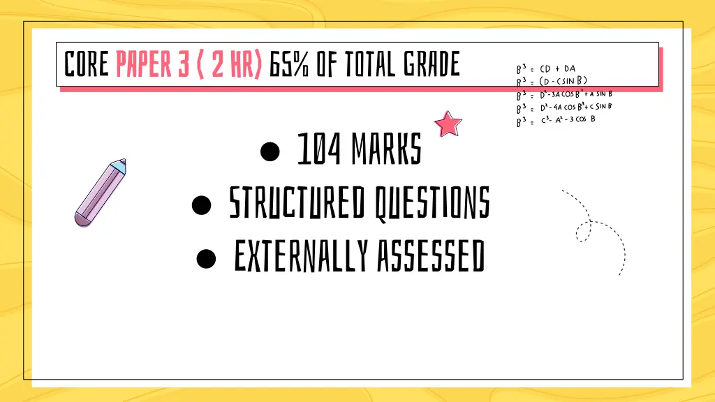 core paper 3 2 hr paper 3 2 hr 65 of total grade
