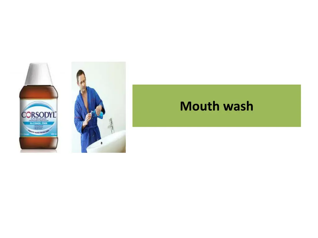 mouth wash