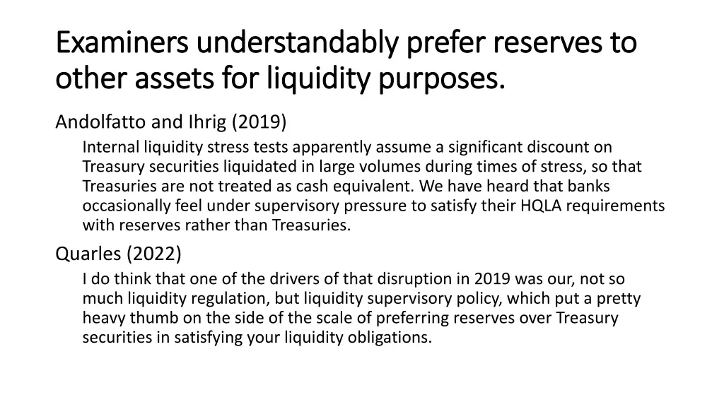 examiners understandably prefer reserves
