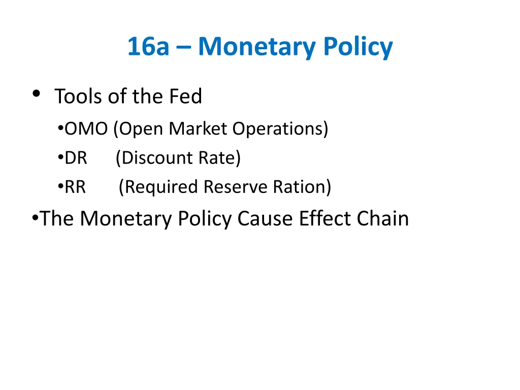16a monetary policy 1