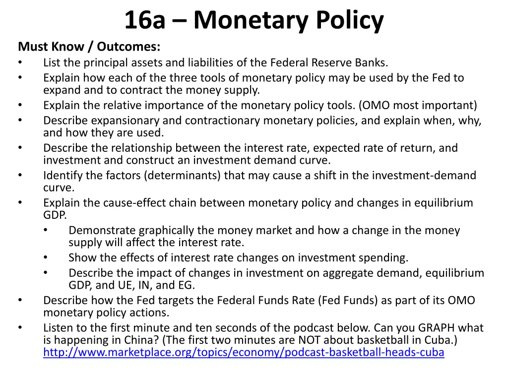 16a monetary policy must know outcomes list