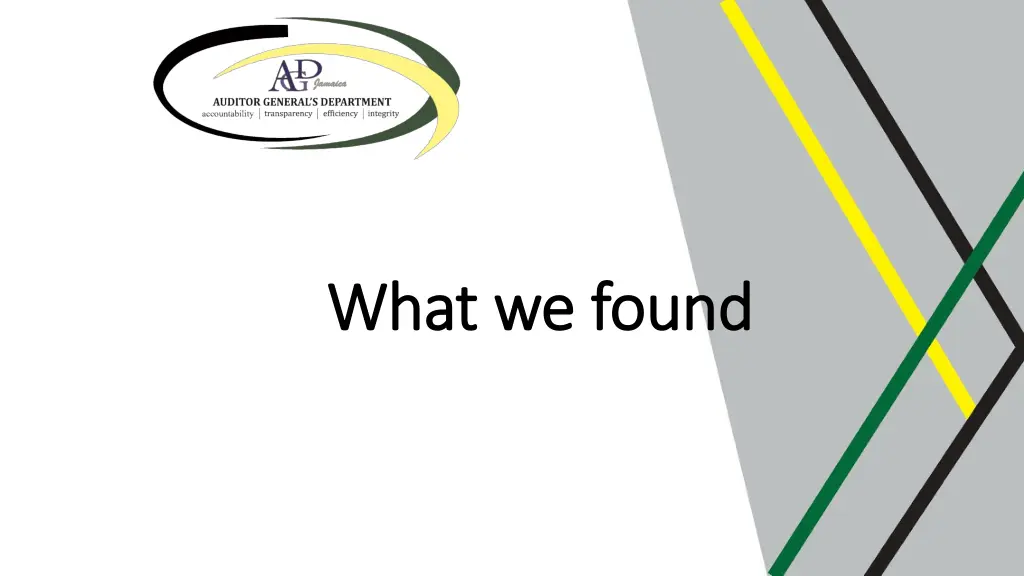 what we found what we found