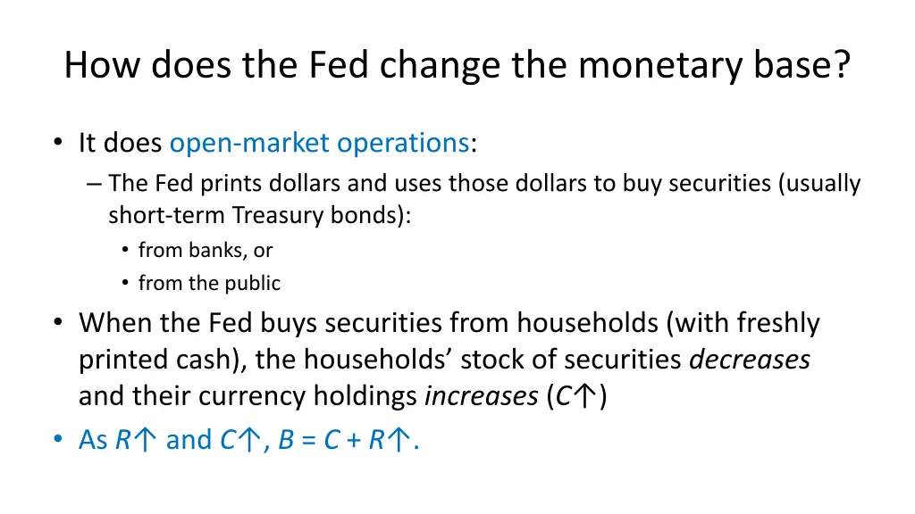 how does the fed change the monetary base 2