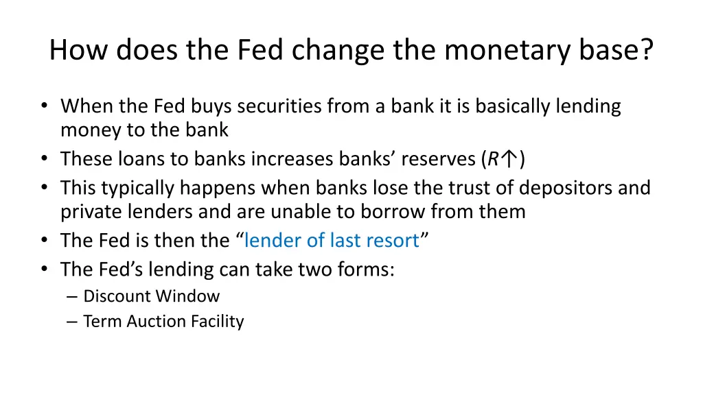 how does the fed change the monetary base 3