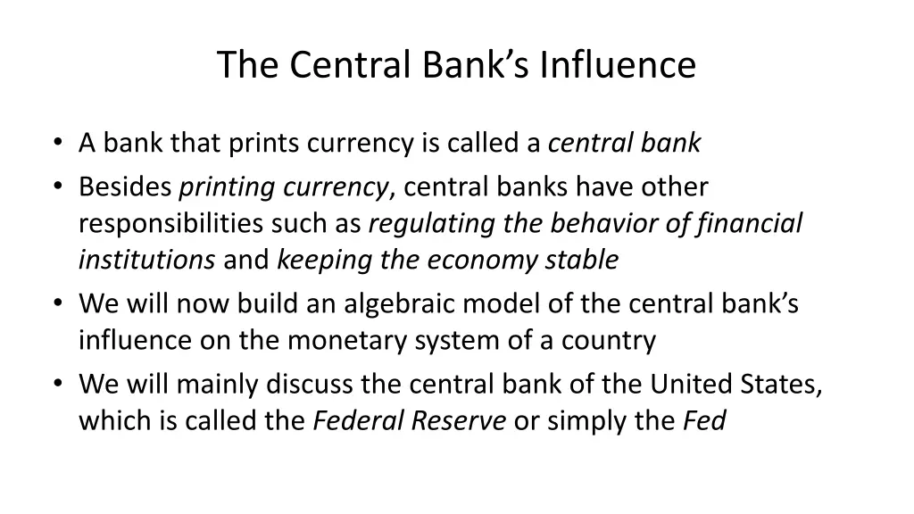 the central bank s influence