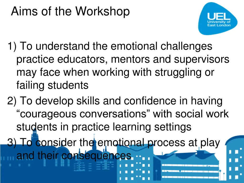 aims of the workshop