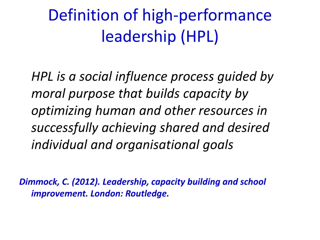 definition of high performance leadership hpl