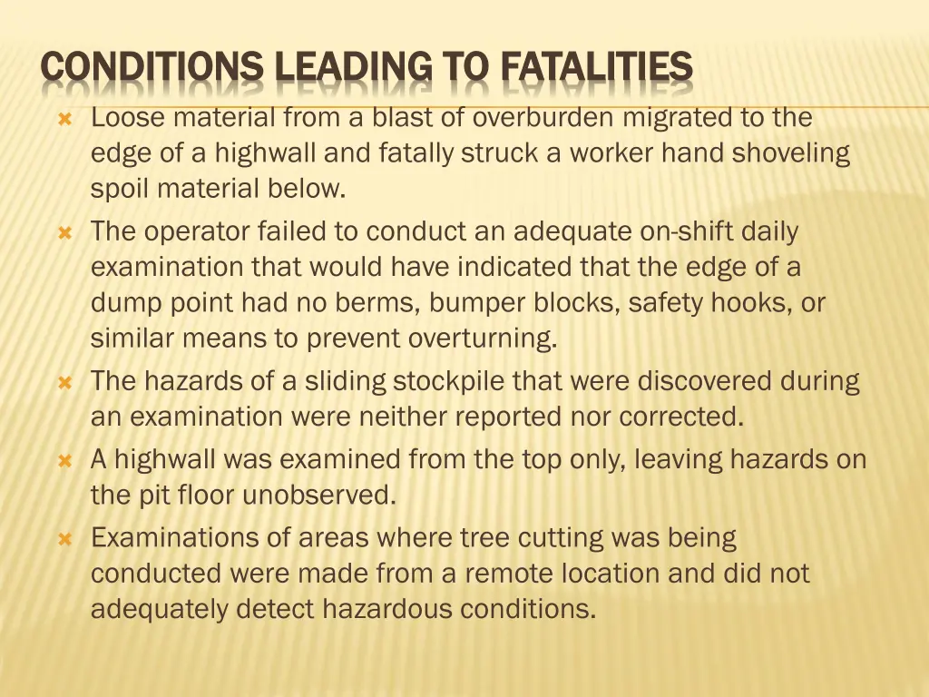 conditions leading to fatalities conditions 7