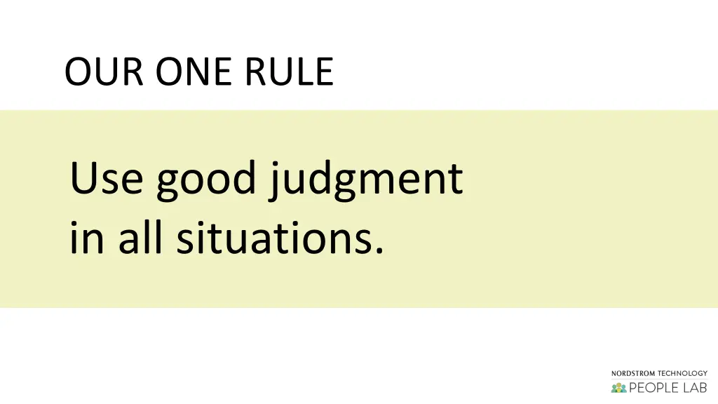 our one rule