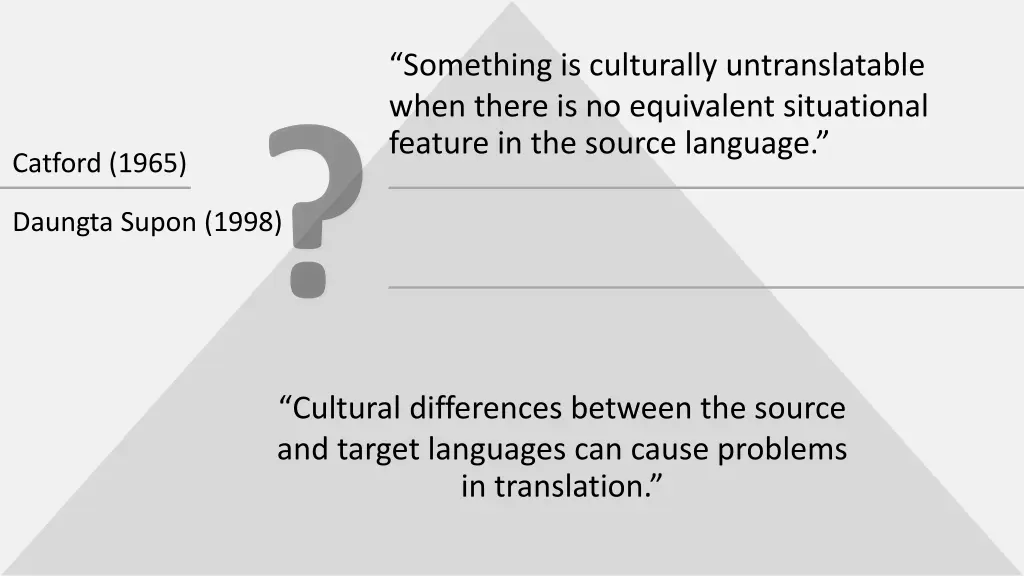 something is culturally untranslatable when there
