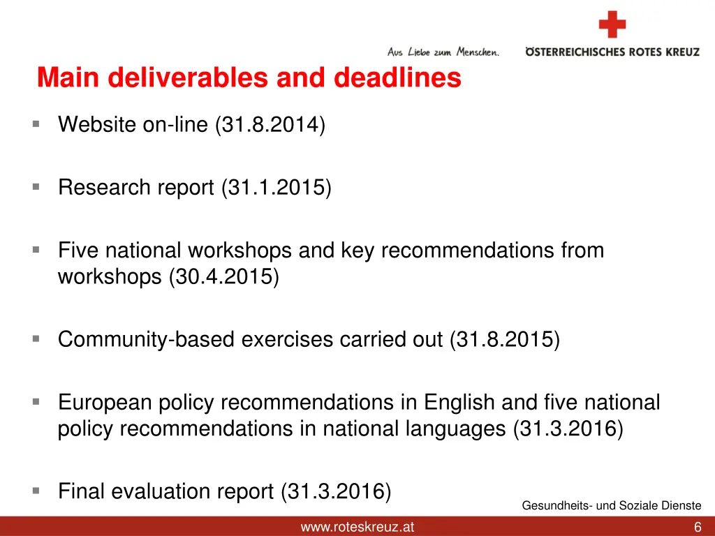 main deliverables and deadlines