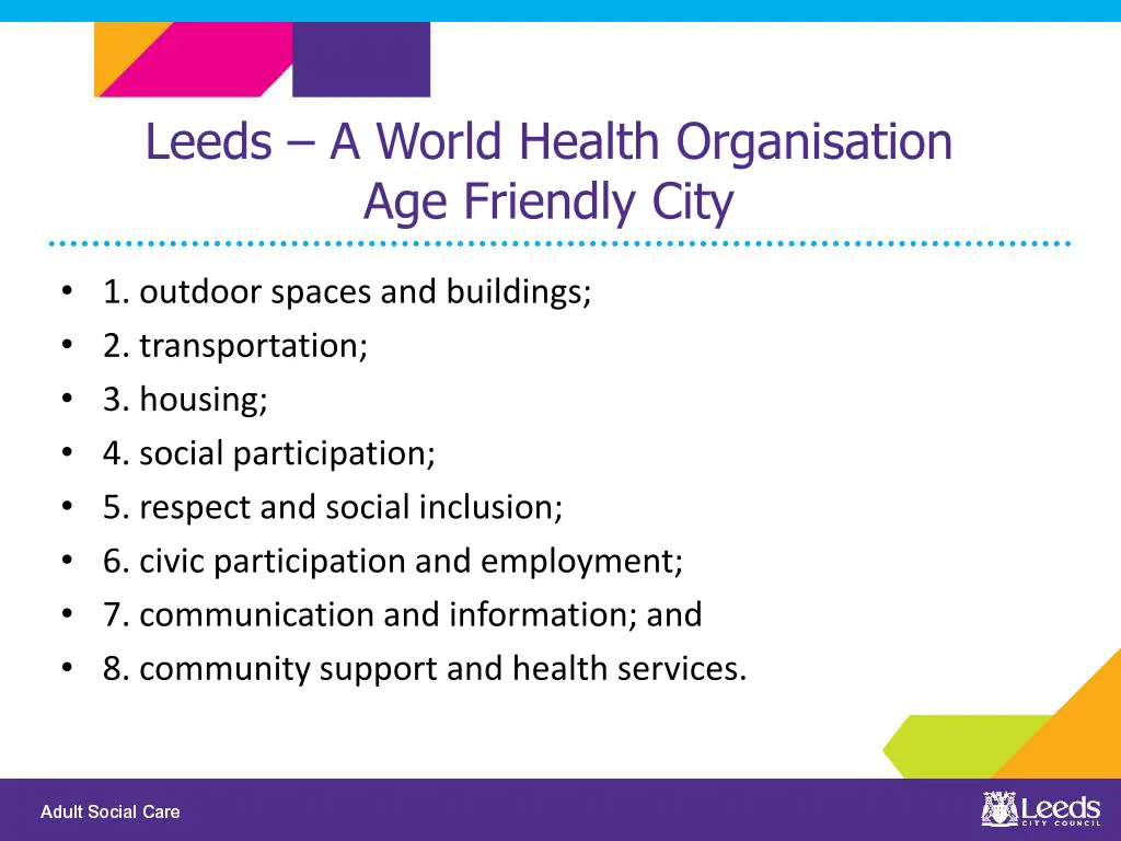 leeds a world health organisation age friendly