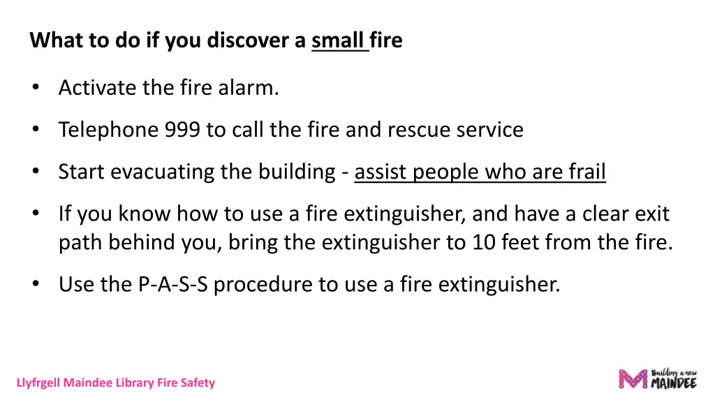what to do if you discover a small fire