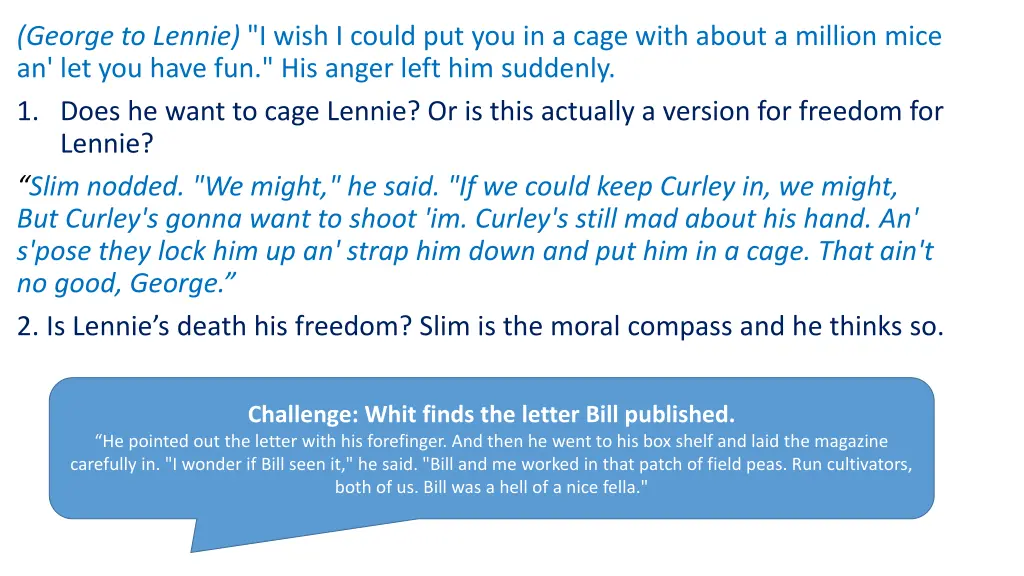 george to lennie i wish i could put you in a cage