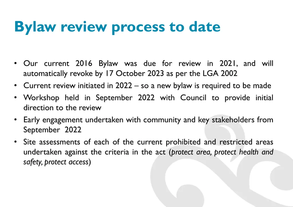 bylaw review process to date