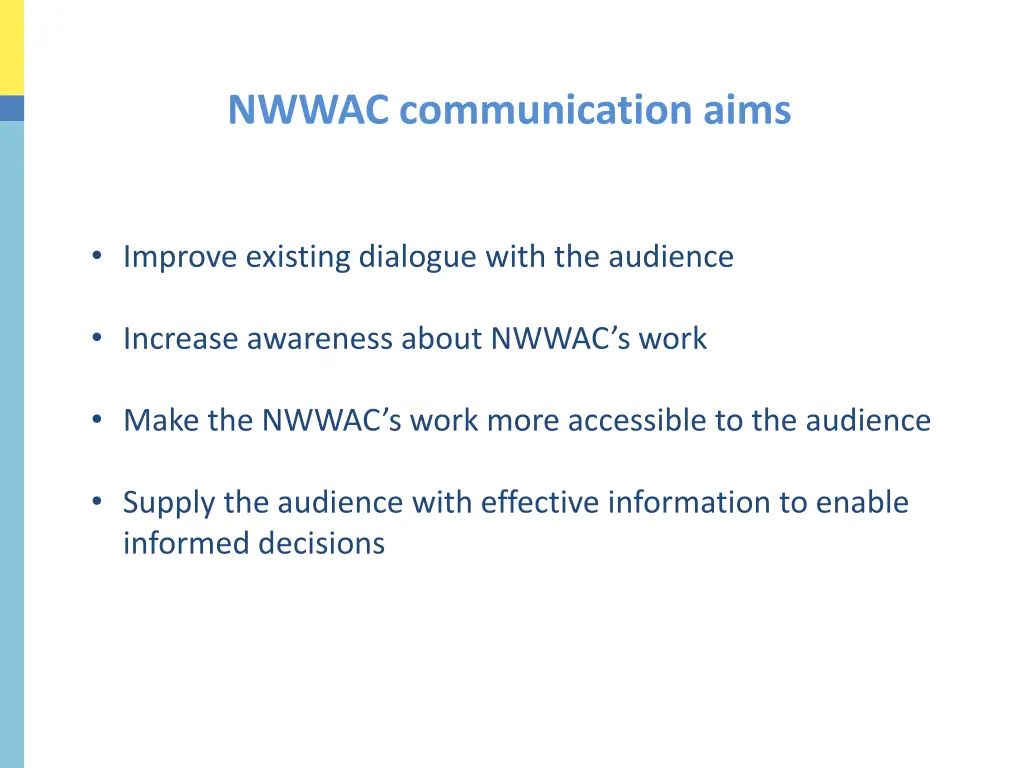 nwwac communication aims