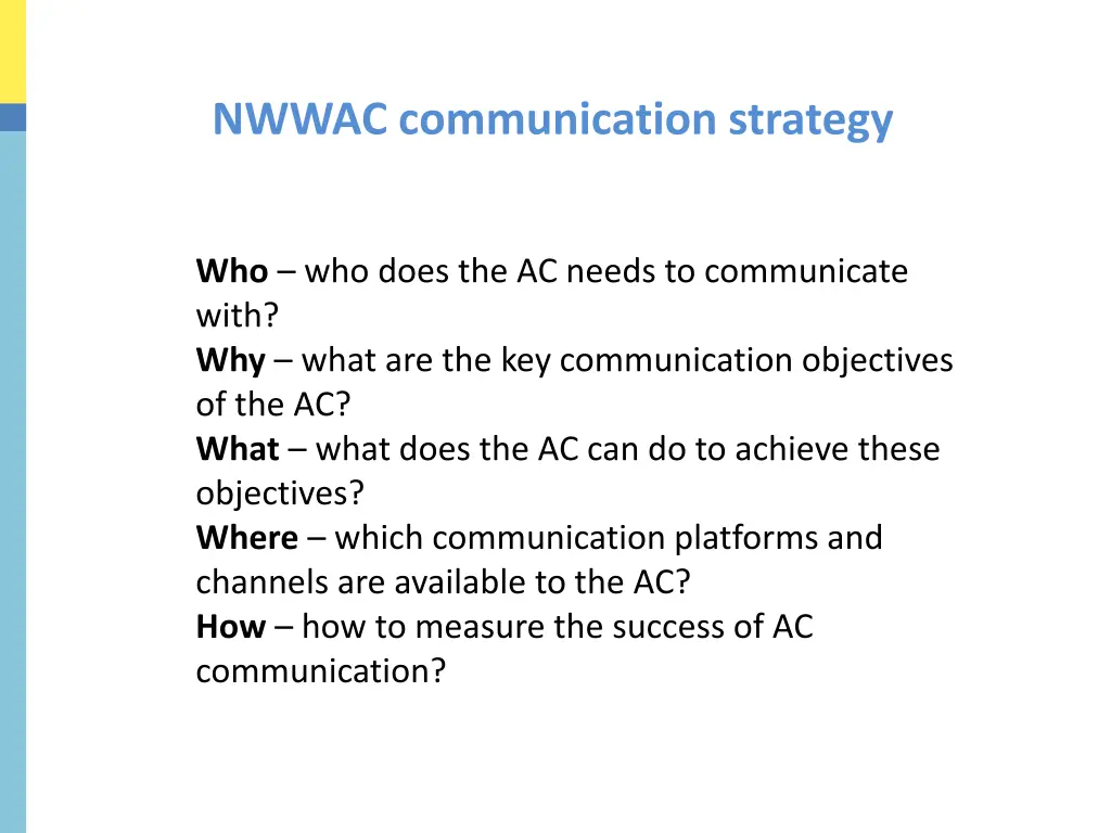 nwwac communication strategy