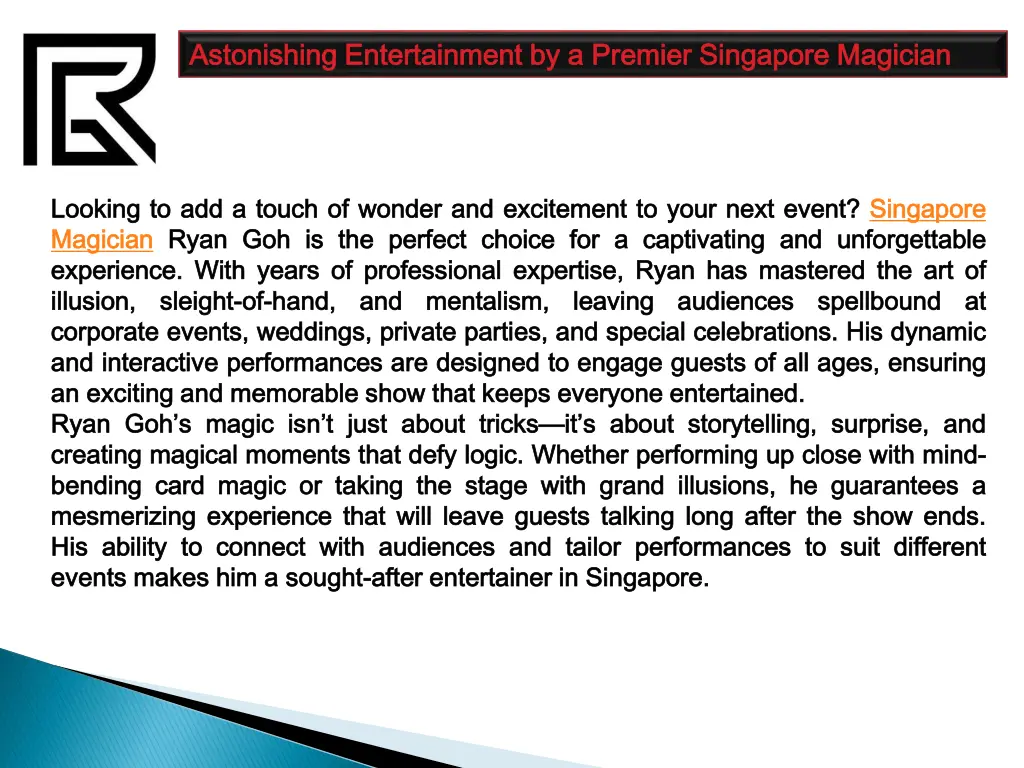 astonishing entertainment by a premier singapore 3