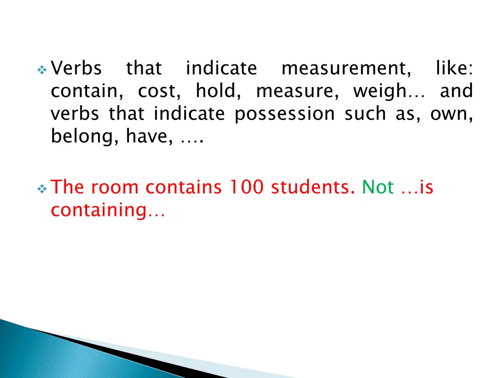 verbs contain cost hold measure weigh and verbs