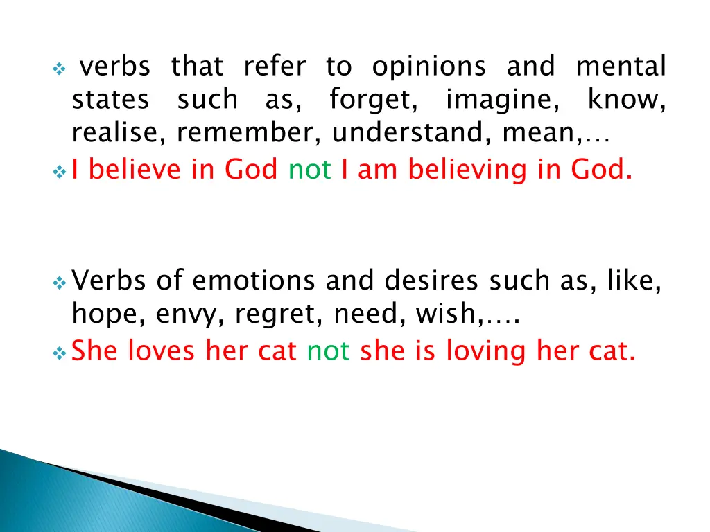 verbs that refer to opinions and mental states