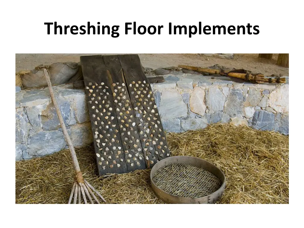 threshing floor implements