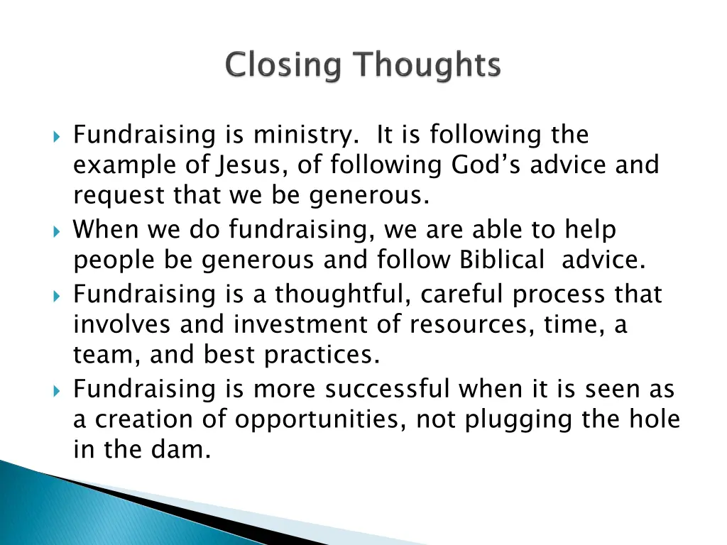 fundraising is ministry it is following