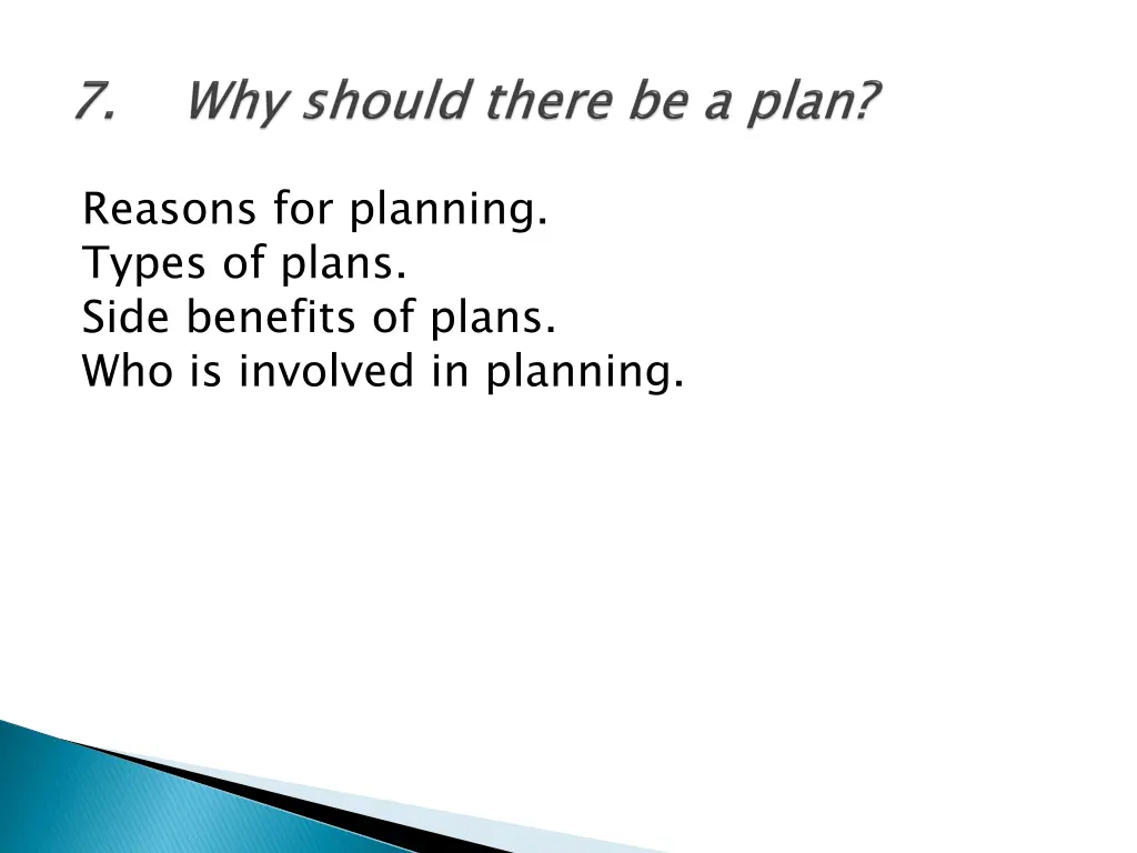 reasons for planning types of plans side benefits