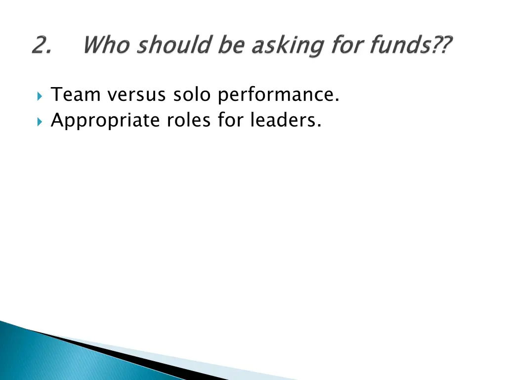 team versus solo performance appropriate roles