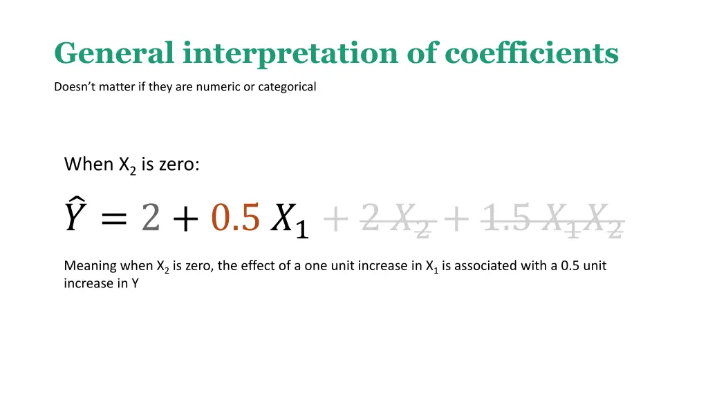 general interpretation of coefficients 1