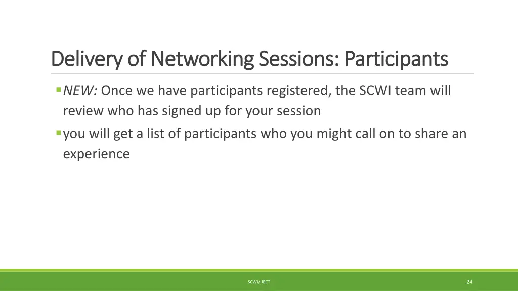 delivery of networking sessions participants
