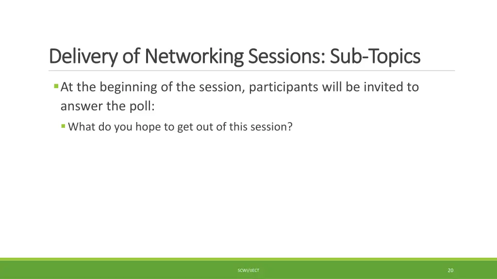 delivery of networking sessions sub delivery 1