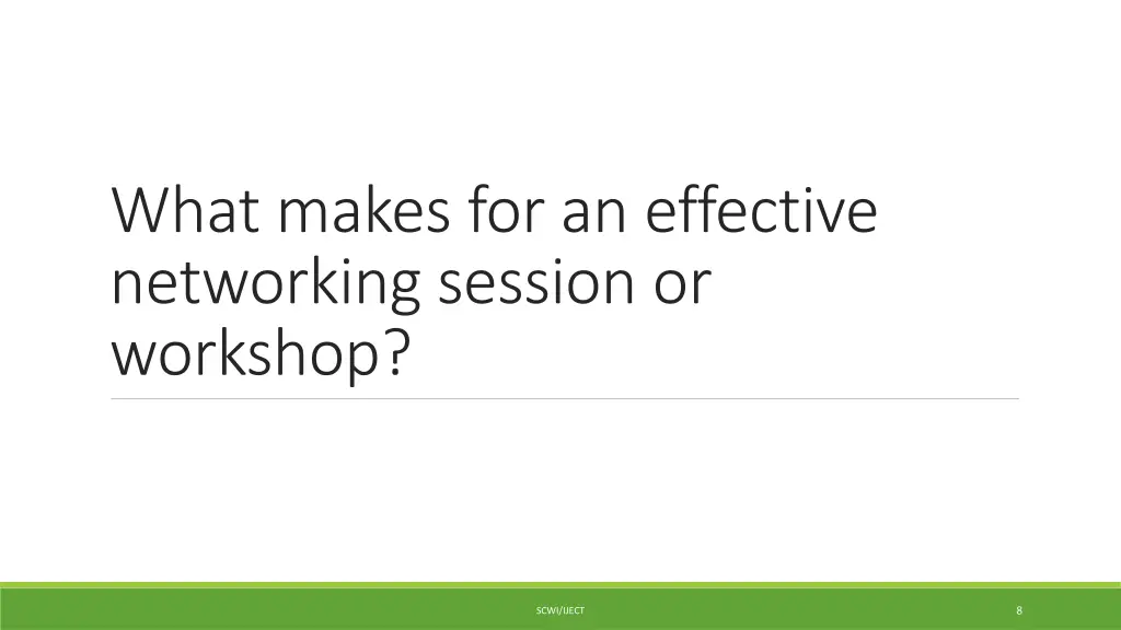 what makes for an effective networking session