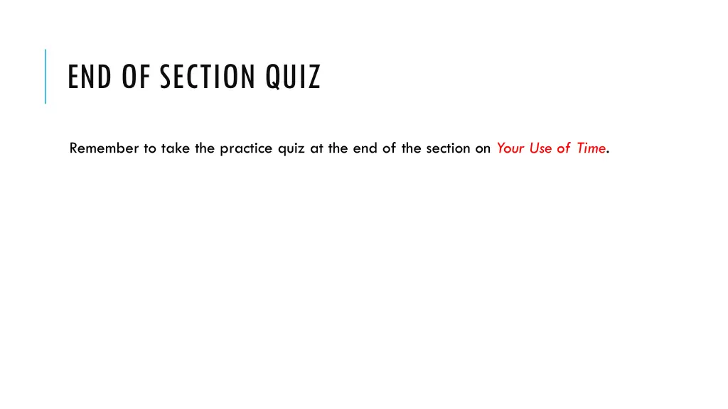end of section quiz
