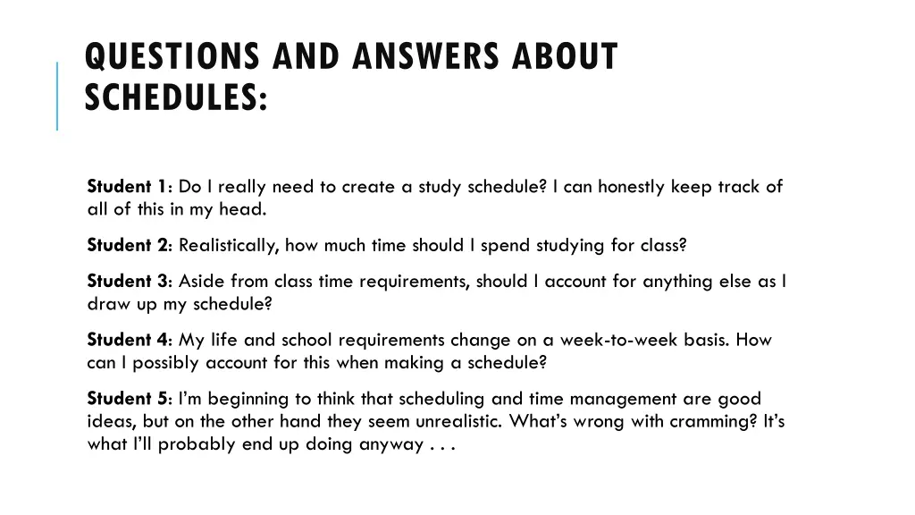 questions and answers about schedules