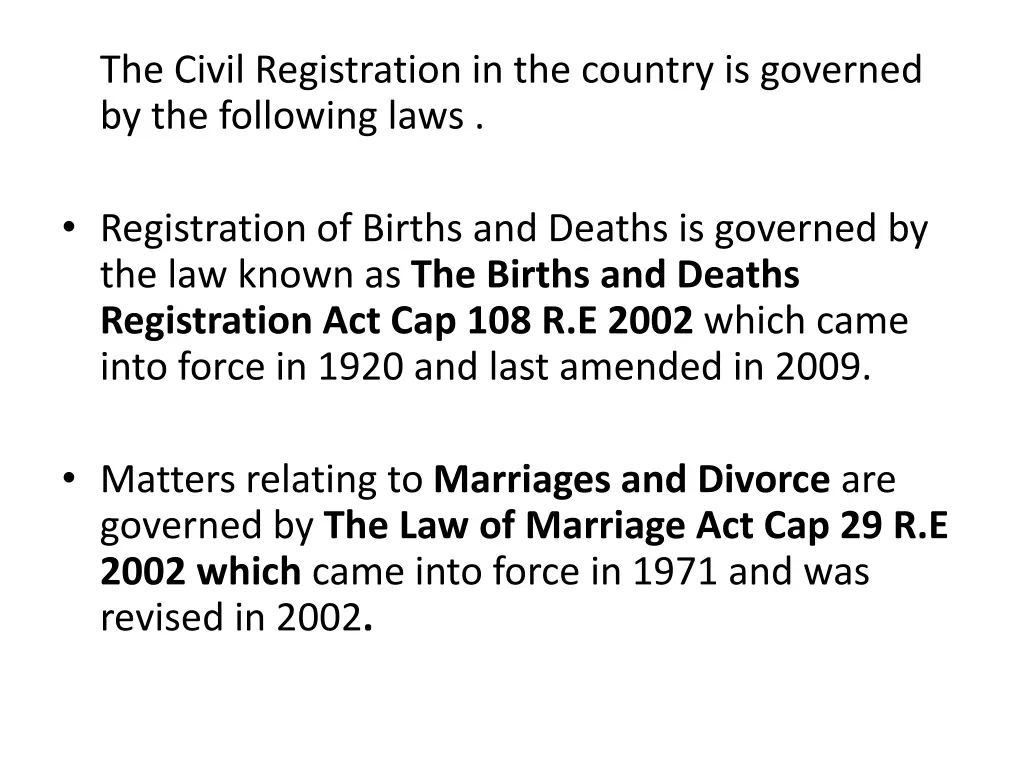 the civil registration in the country is governed