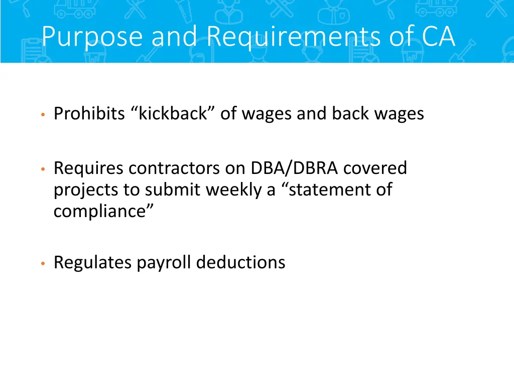 purpose and requirements of ca