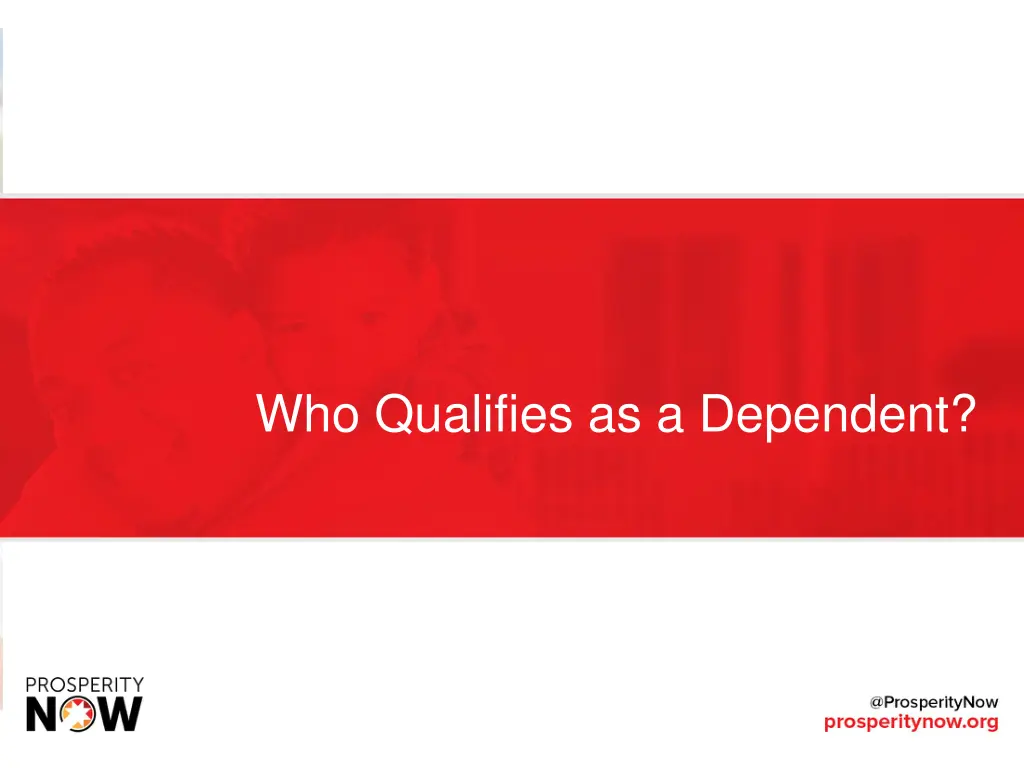 who qualifies as a dependent