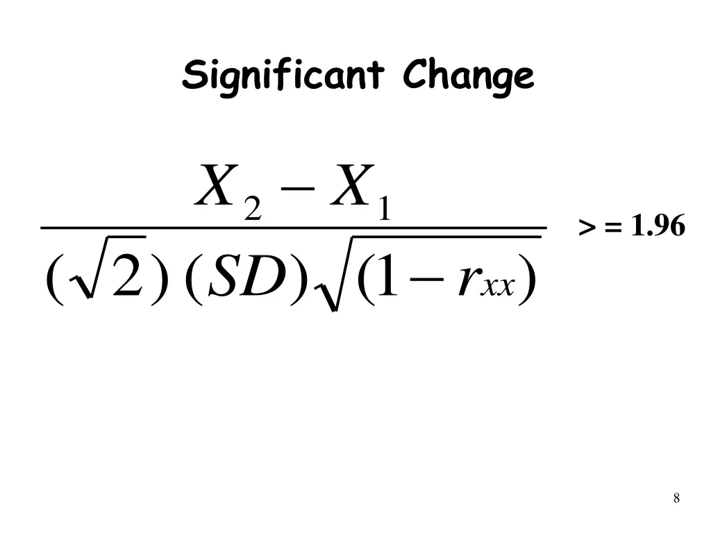 significant change
