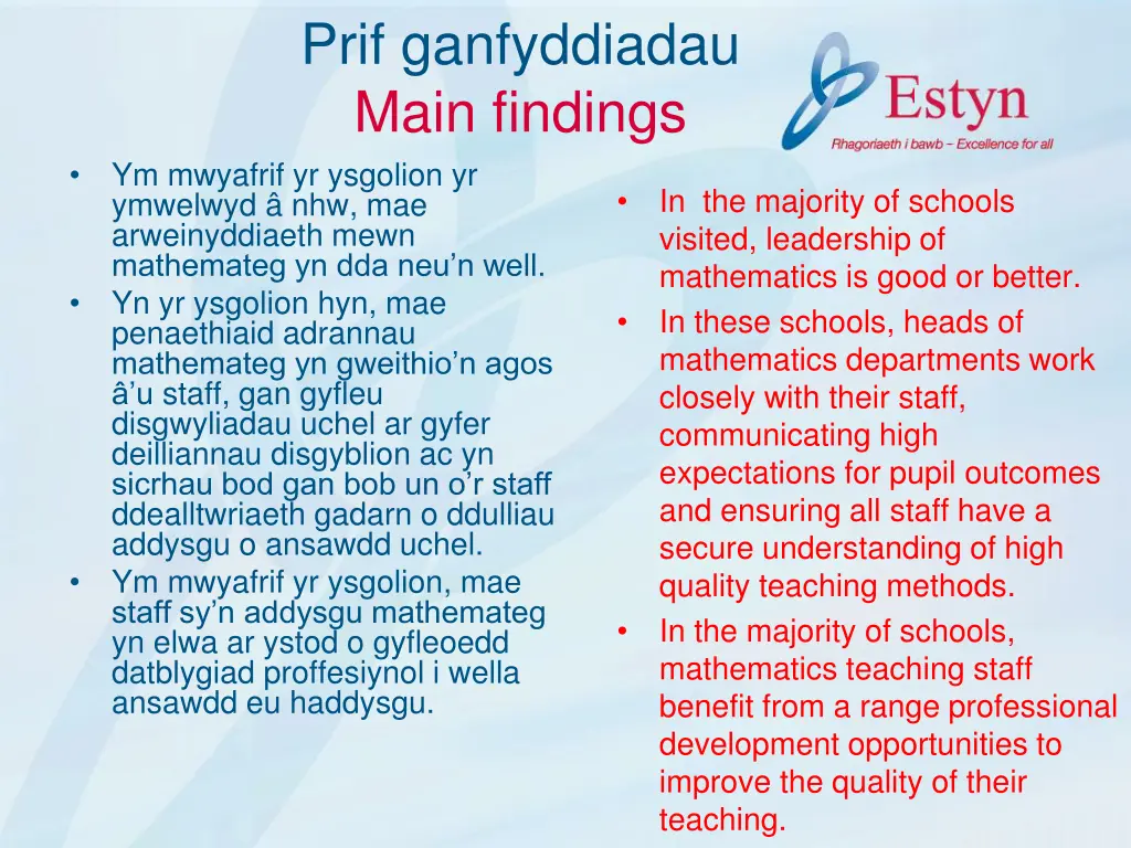 prif ganfyddiadau main findings ym mwyafrif