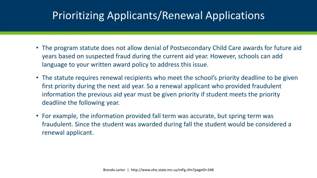 prioritizing applicants renewal applications 3