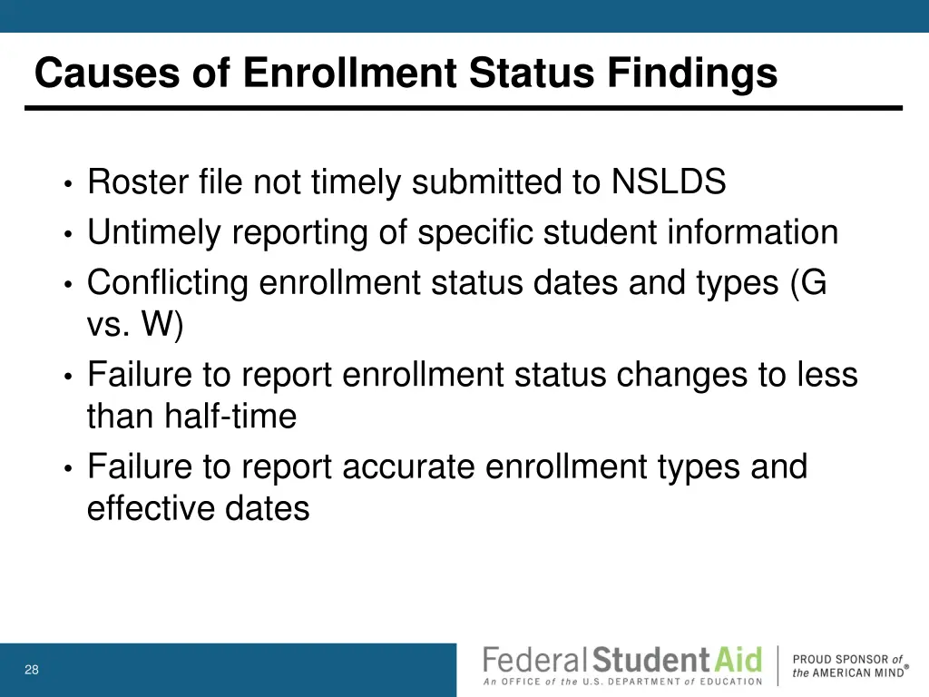 causes of enrollment status findings