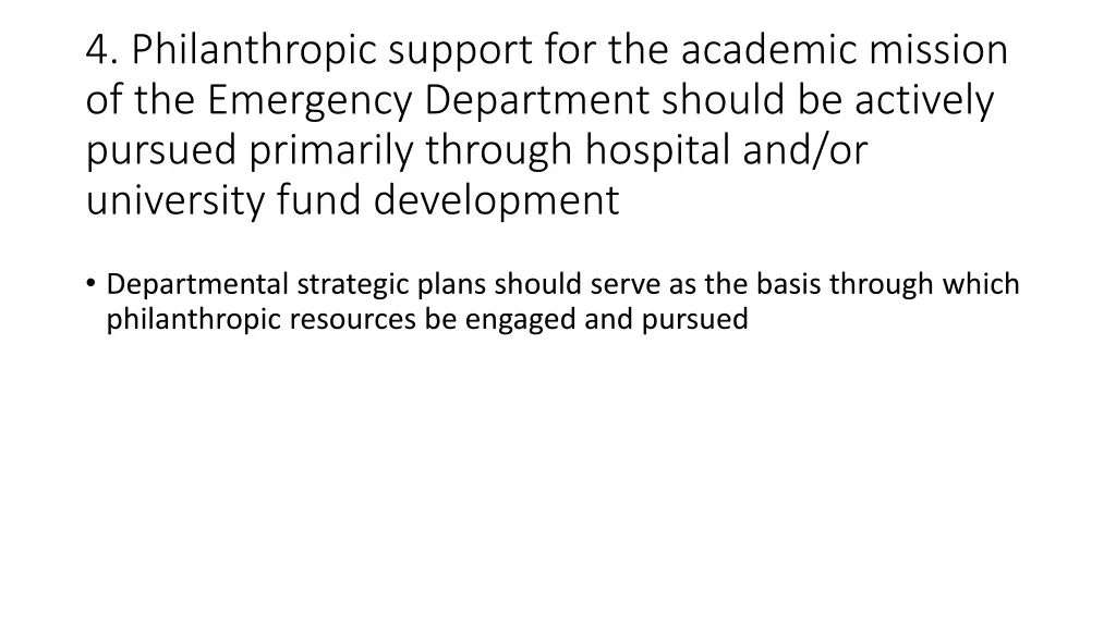 4 philanthropic support for the academic mission