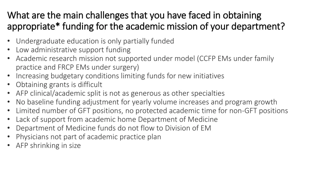 what what are the main challenges that you have