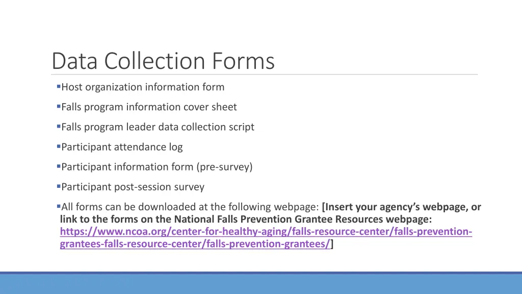 data collection forms host organization