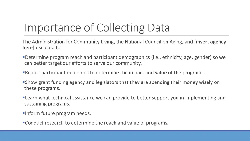 importance of collecting data