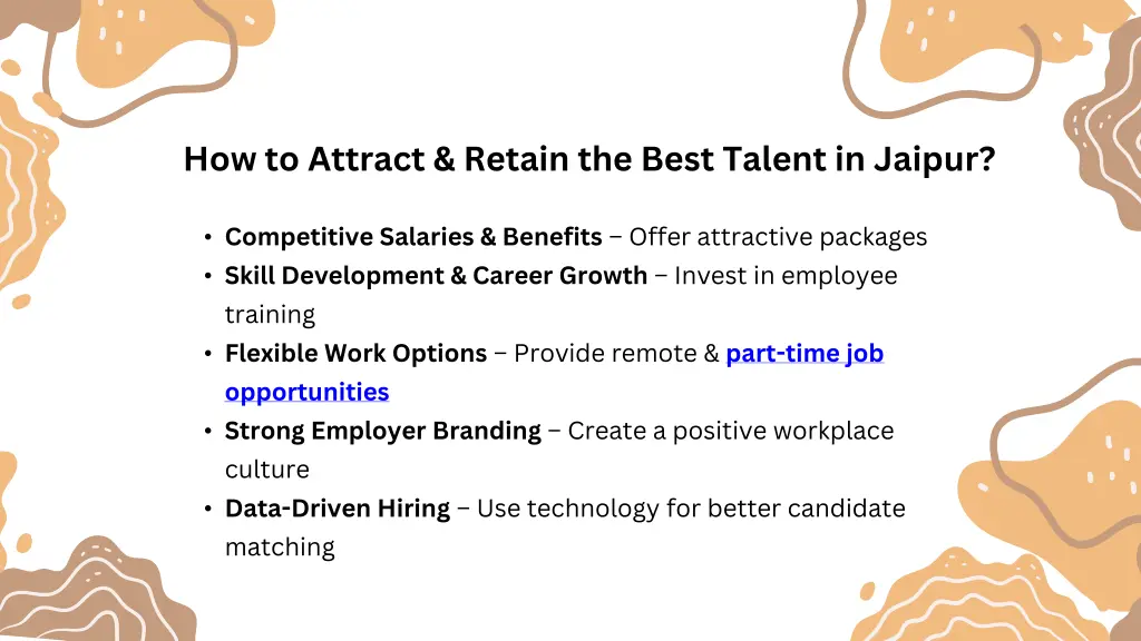 how to attract retain the best talent in jaipur