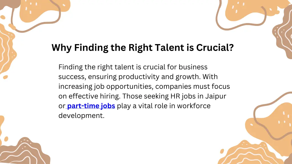 why finding the right talent is crucial