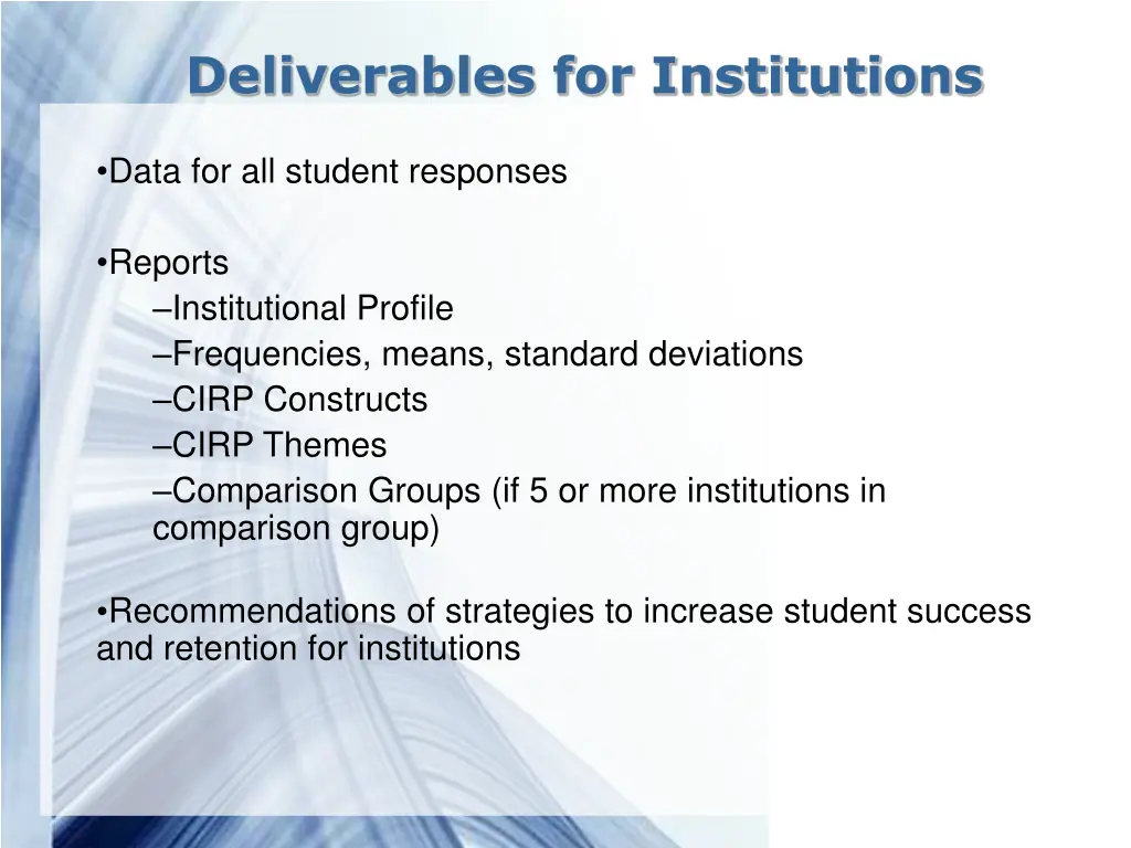 deliverables for institutions
