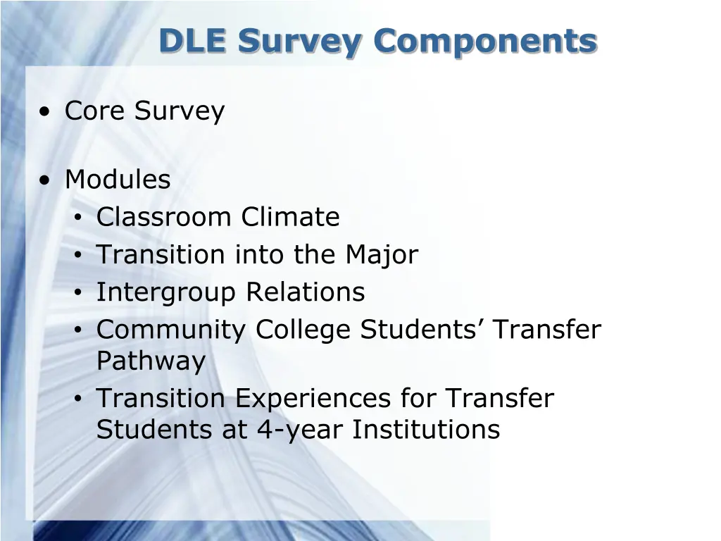 dle survey components